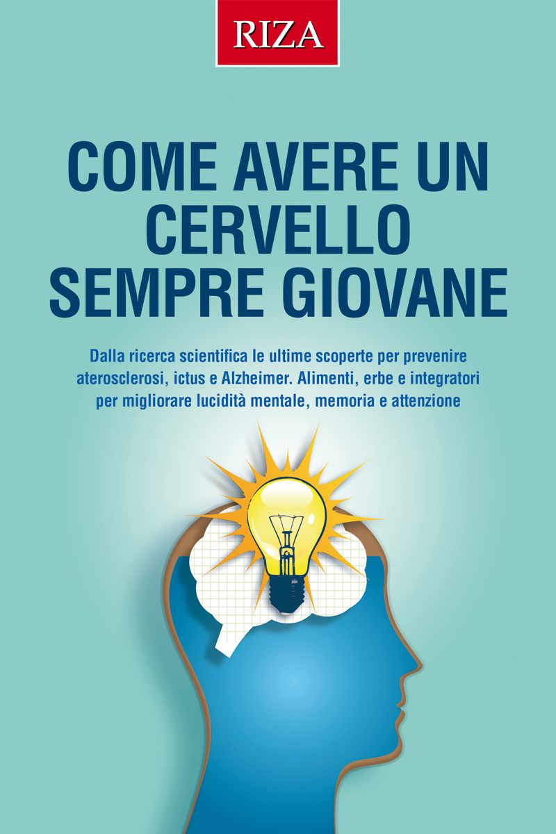 Come avere un cervello sempre giovane