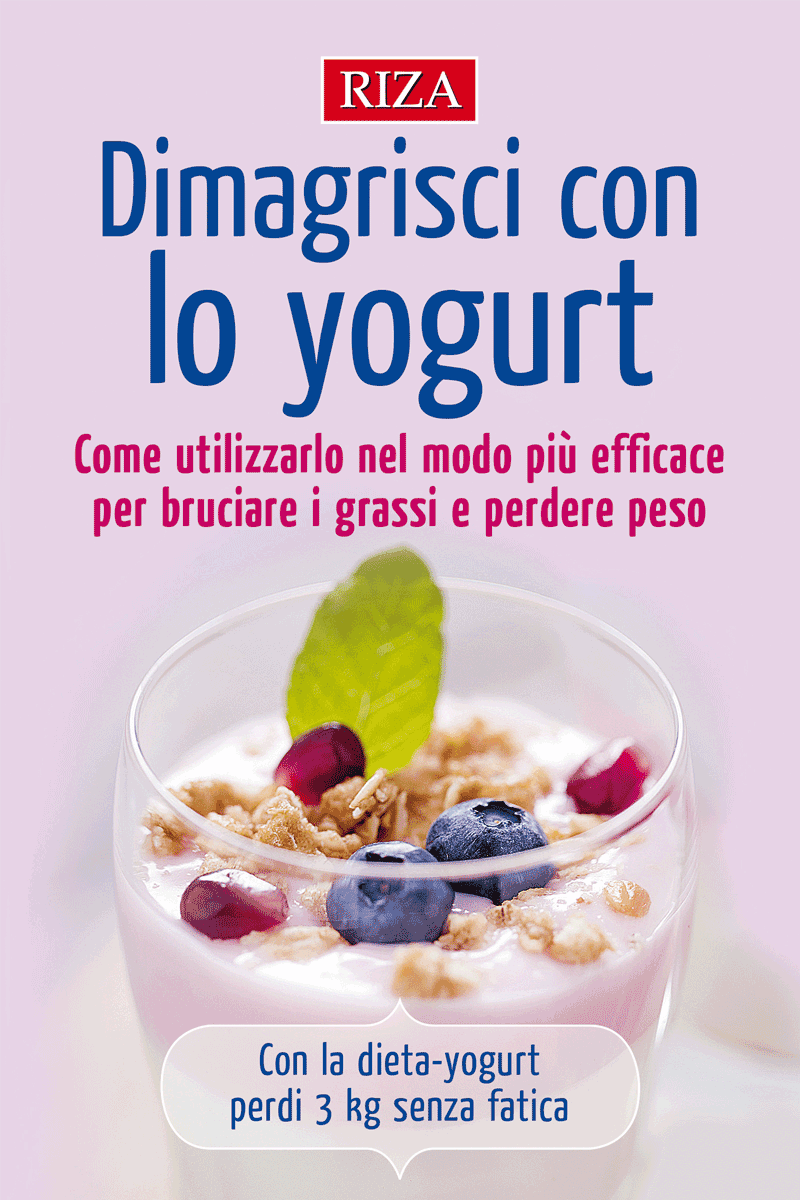 Dimagrisci con lo yogurt