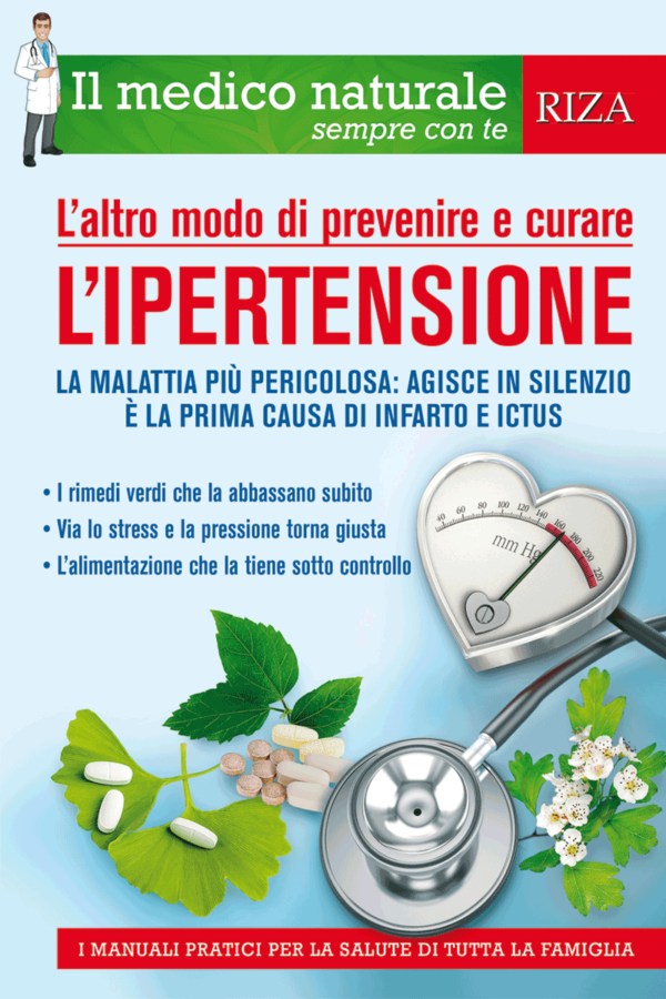 Il medico naturale sempre con te: l'ipertensione