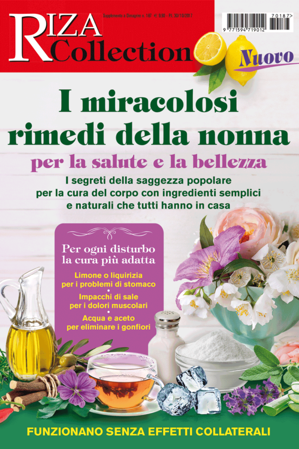 I miracolosi rimedi della nonna