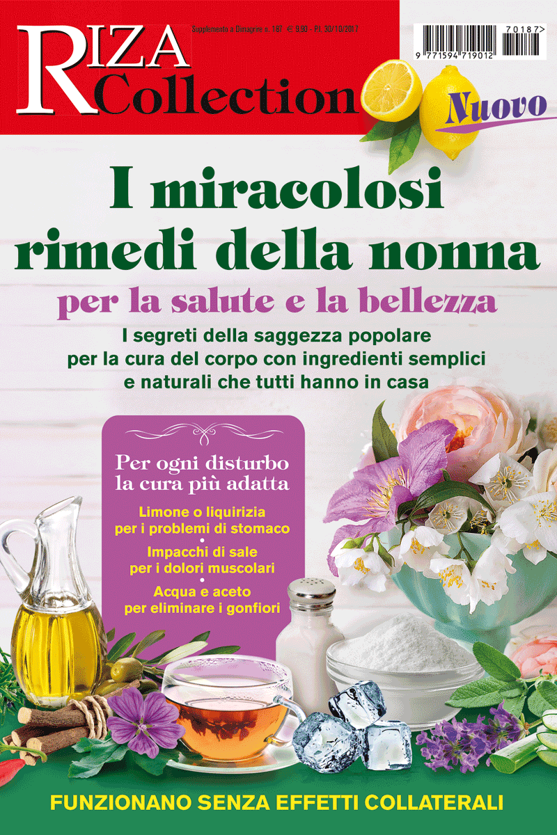 I miracolosi rimedi della nonna