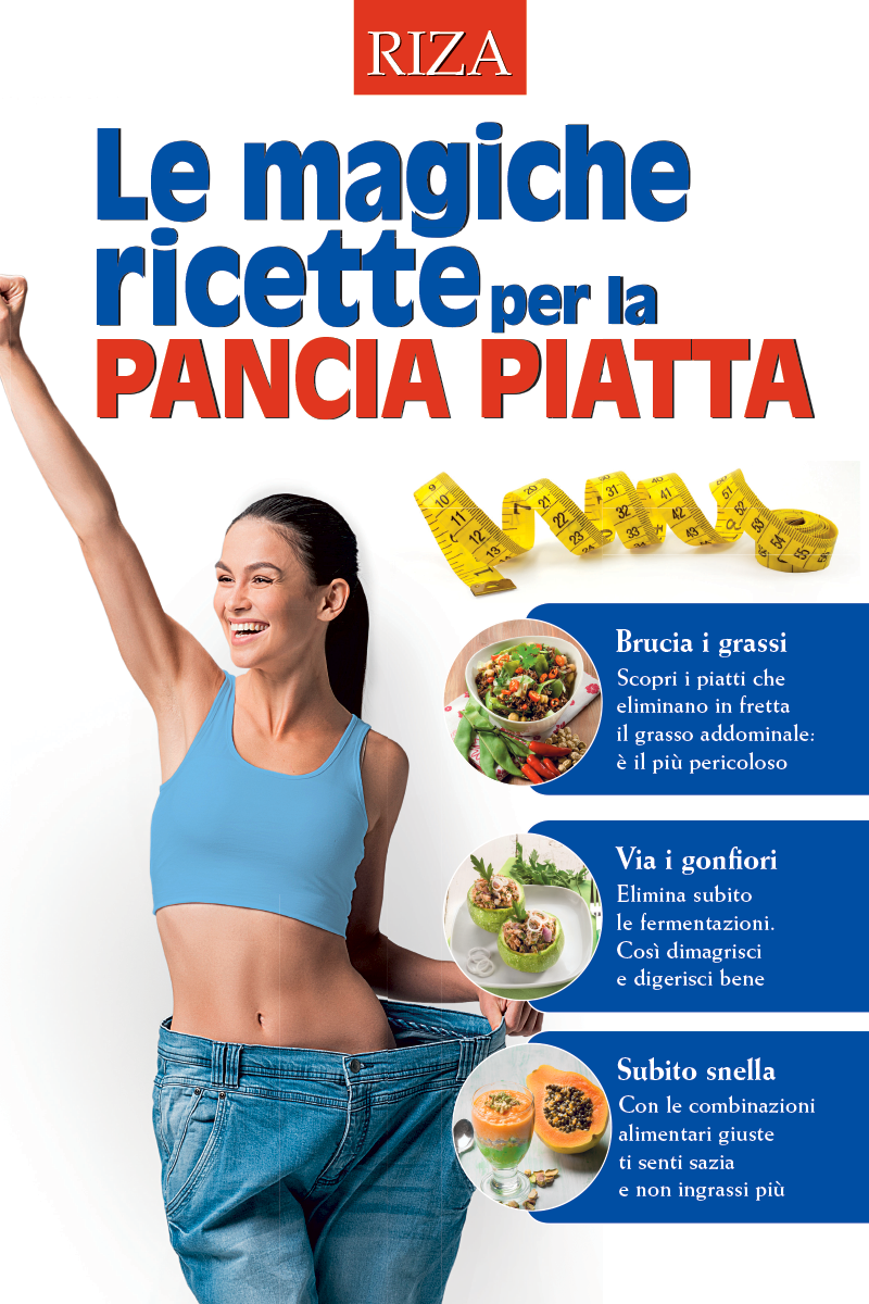 Le magiche ricette per la pancia piatta