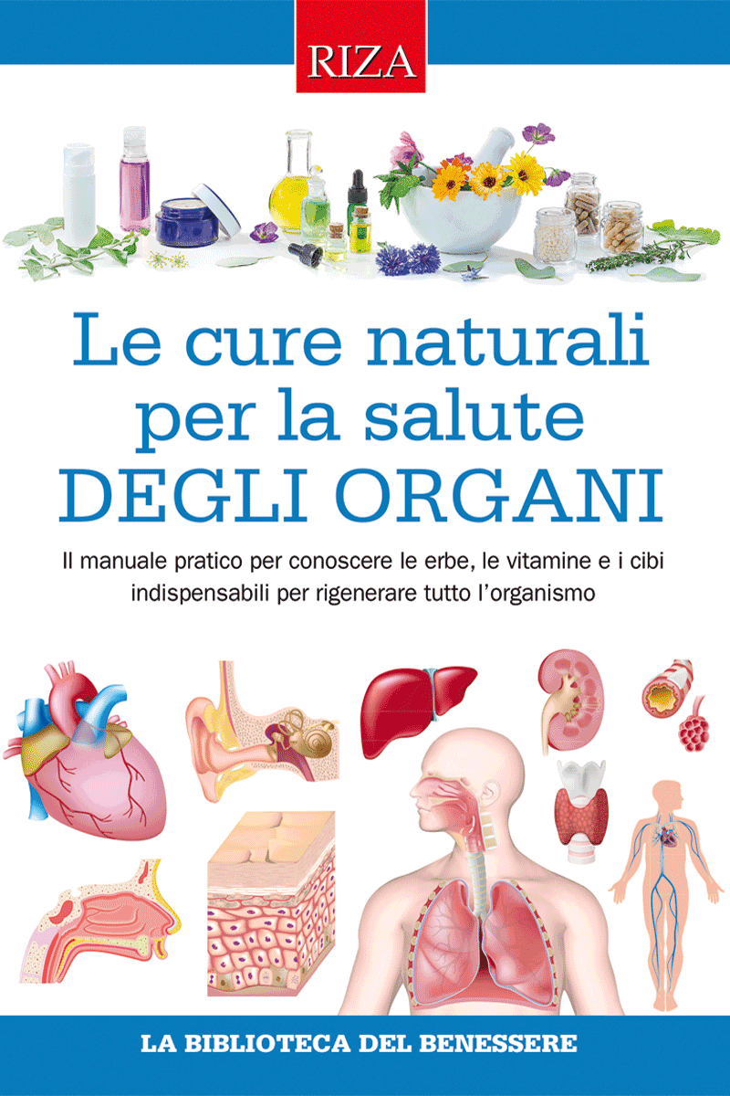 Le cure naturali per la salute degli organi