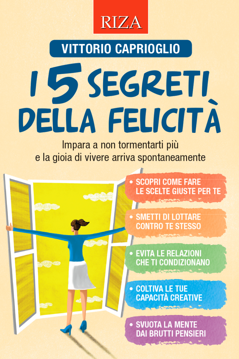 I 5 segreti della felicità
