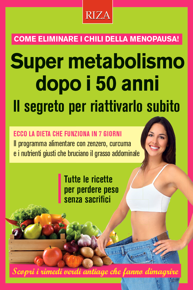 Super metabolismo dopo i 50 anni