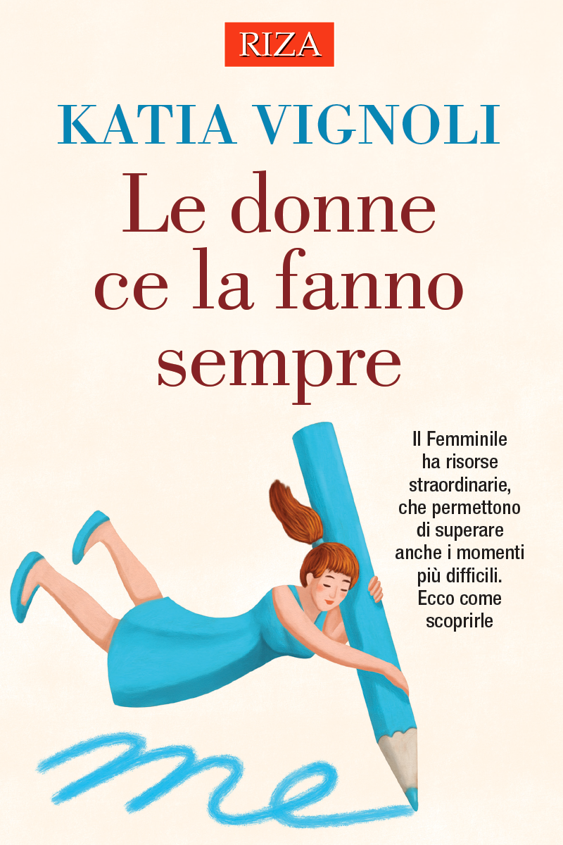 Le donne ce la fanno sempre