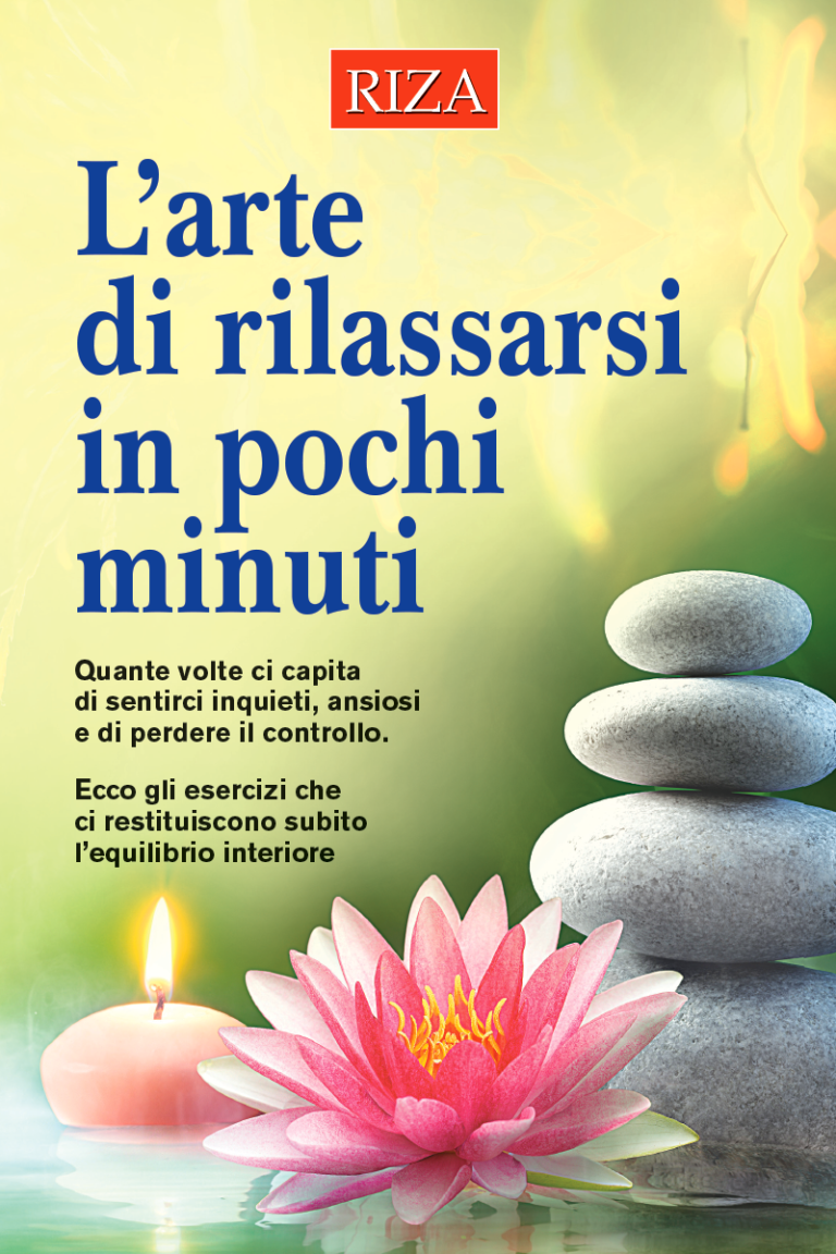 L'arte di rilassarsi in pochi minuti