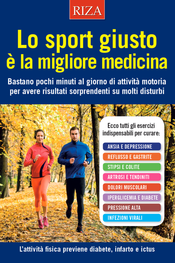 Lo sport giusto è la migliore medicina