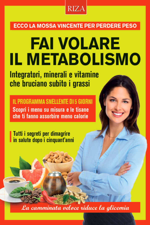 Fai volare il metabolismo