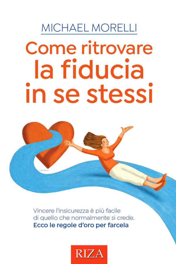 Come ritrovare la fiducia in se stessi