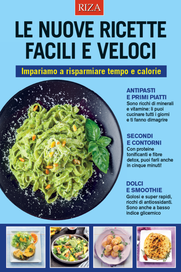 Le nuove ricette facili e veloci