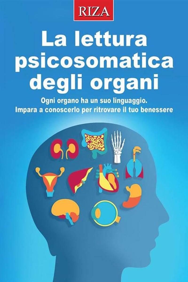 La lettura psicosomatica degli organi