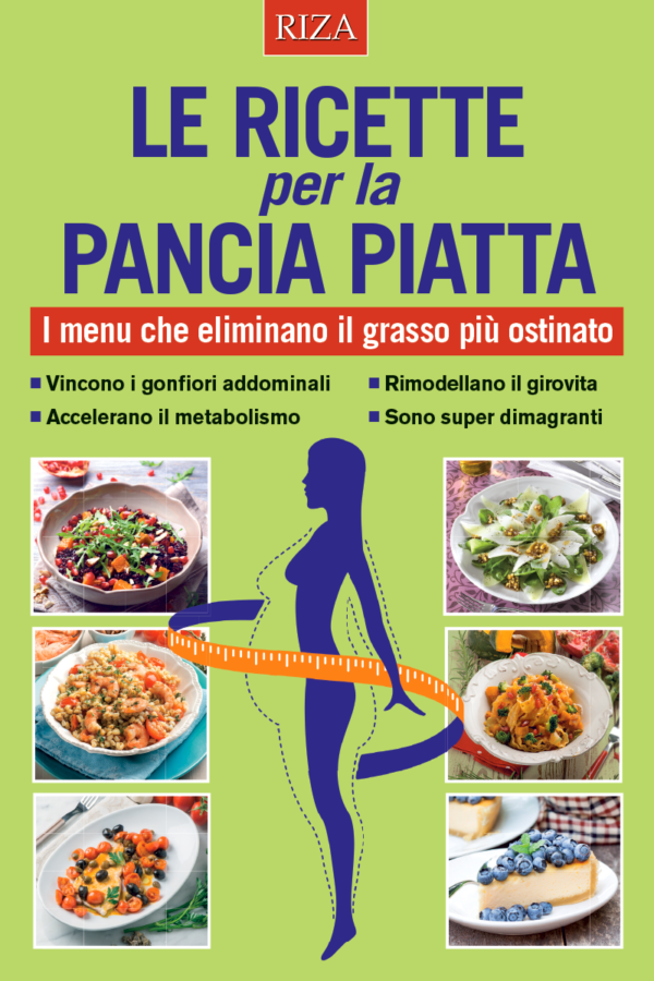 Le ricette per la pancia piatta