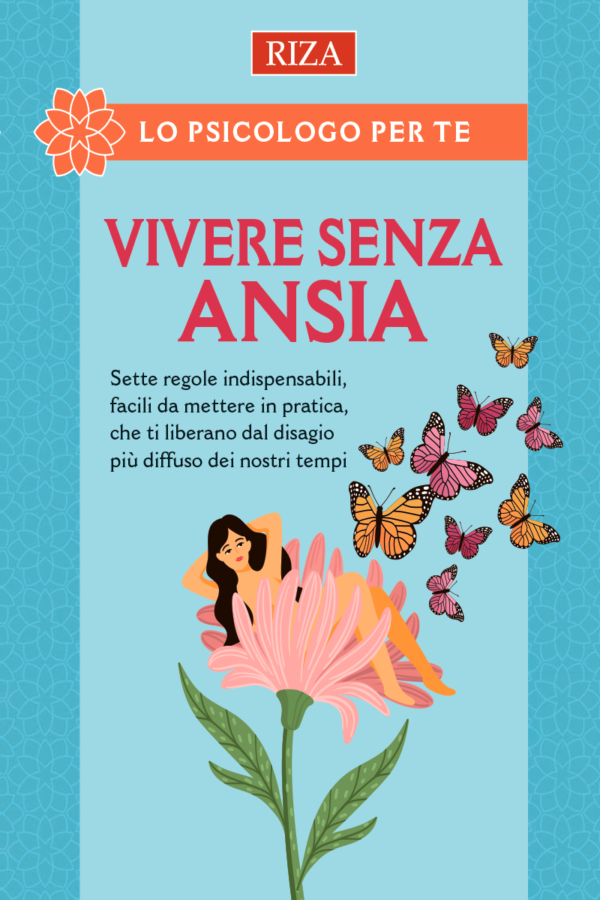 Vivere senza ansia