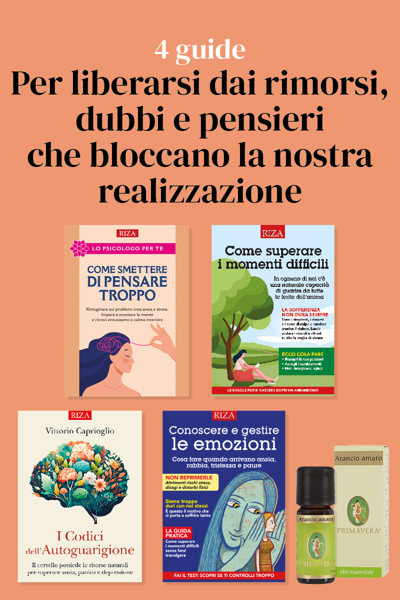 4 preziose guide per liberarsi dai rimorsi, dubbi e pensieri che bloccano la nostra realizzazione