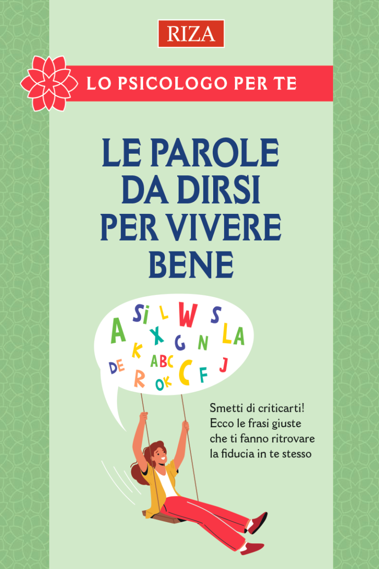 Le parole da dirsi per vivere bene
