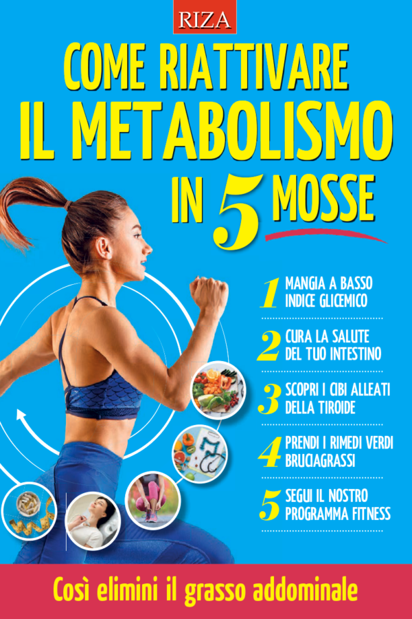 Come riattivare il metabolismo in 5 mosse