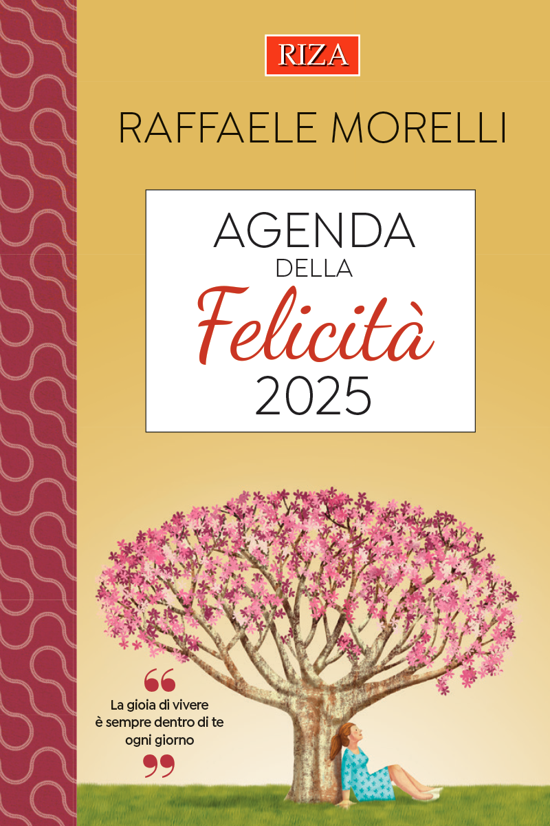 Agenda della Felicità 2025 di Raffaele Morelli