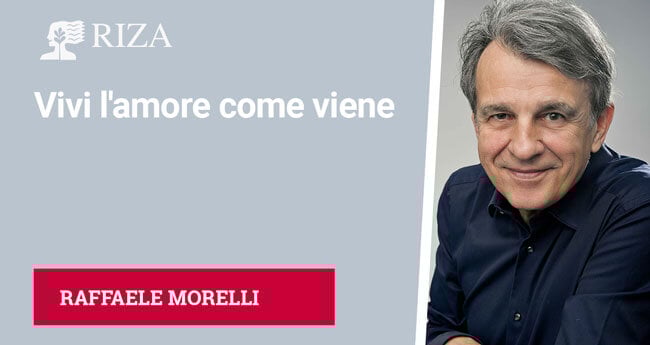 Vivi l’amore come viene