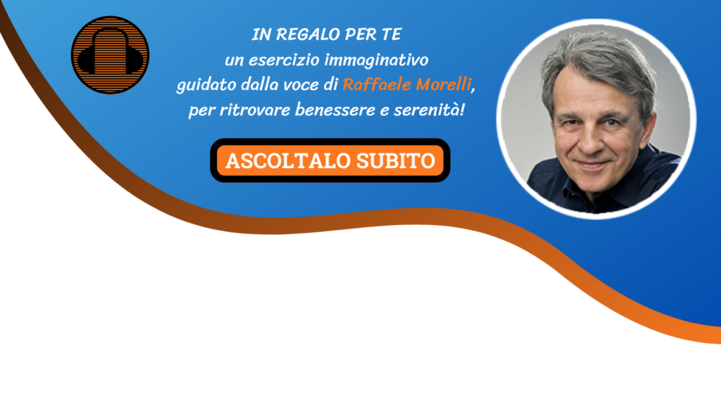 Audio l'esercizio immaginativo con la voce di raffaele morelli