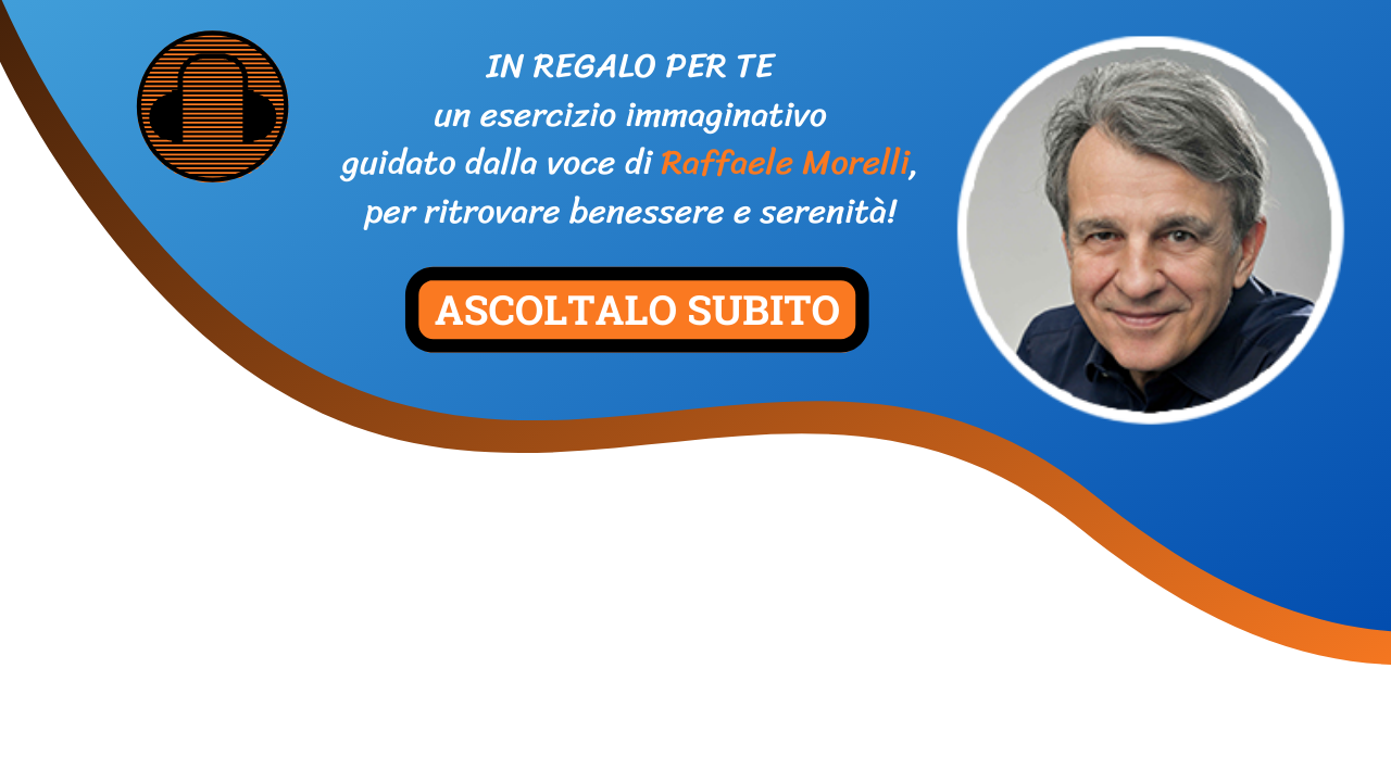 AUDIO L’esercizio immaginativo con la voce di Raffaele Morelli