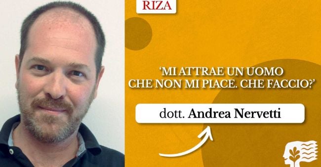 ‘Mi attrae un uomo che non mi piace. Che faccio?’