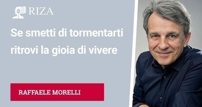 Se smetti di tormentarti, ritrovi la gioia di vivere