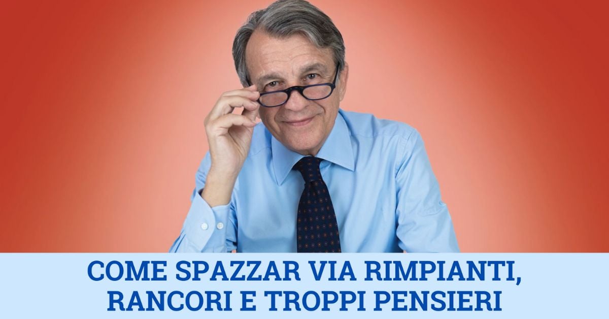 Video come spazzare via rimpianti, rancori e troppi pensieri