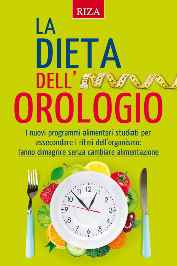 La dieta dell'orologio