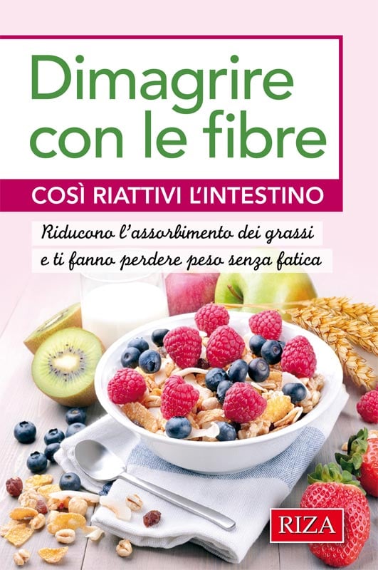 Dimagrire con le fibre