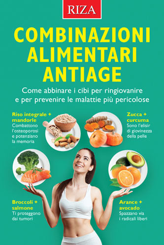 Combinazioni alimentari antiage