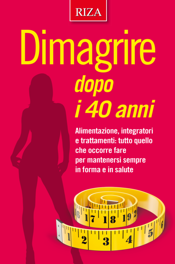 Dimagrire dopo i 40 anni