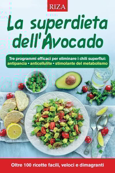 La superdieta dell'avocado