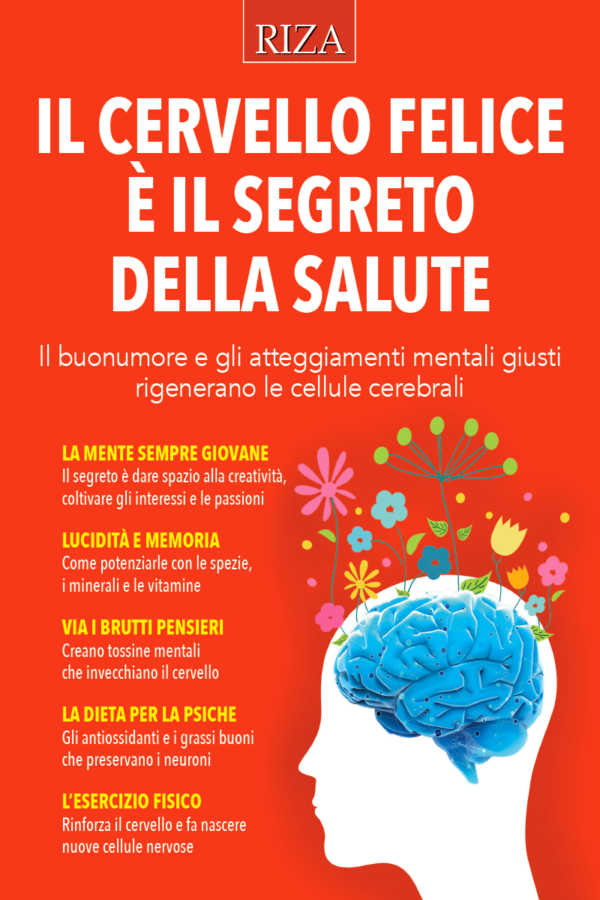 Il cervello felice è il segreto della salute