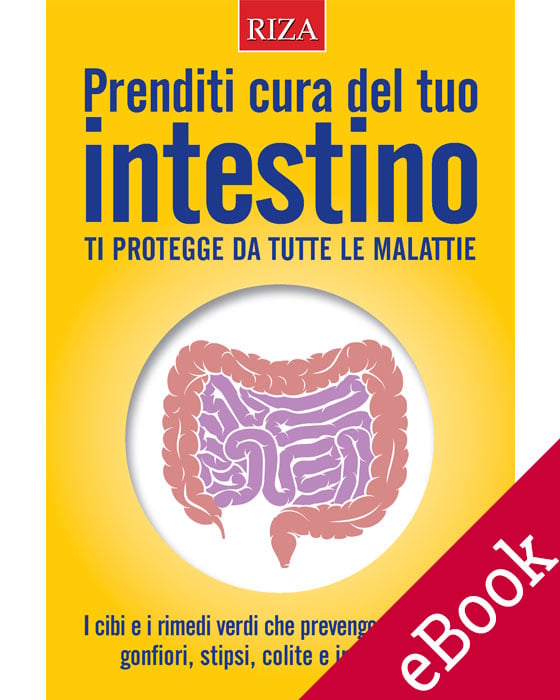 Prenditi cura del tuo intestino eBook