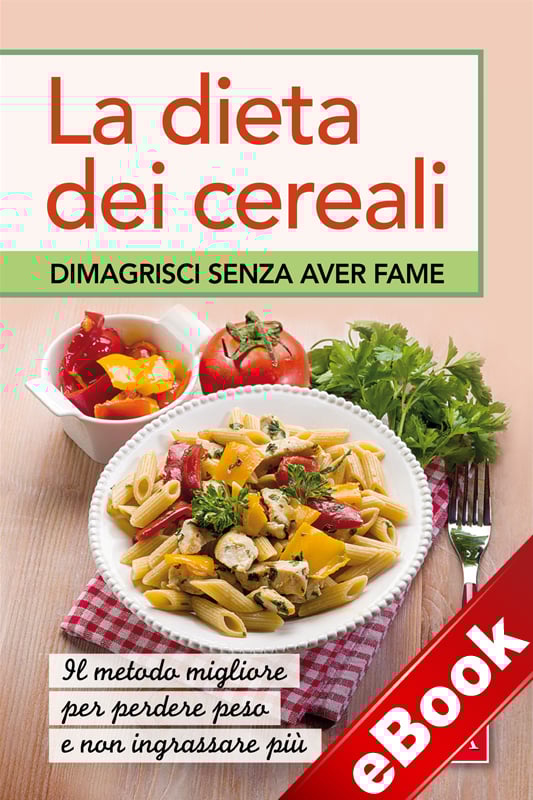 La dieta dei cereali (eBook)