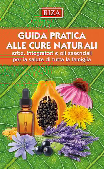 Guida pratica alle cure naturali