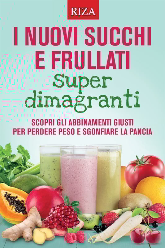 I nuovi succhi e frullati super dimagranti