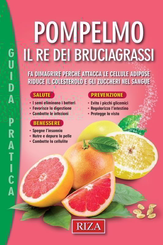 Pompelmo, il re dei bruciagrassi
