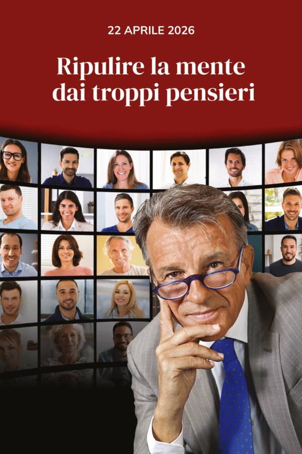 Incontro in diretta online con Raffaele Morelli, 22 aprile 2026 - Ripulire la mente dai troppi pensieri