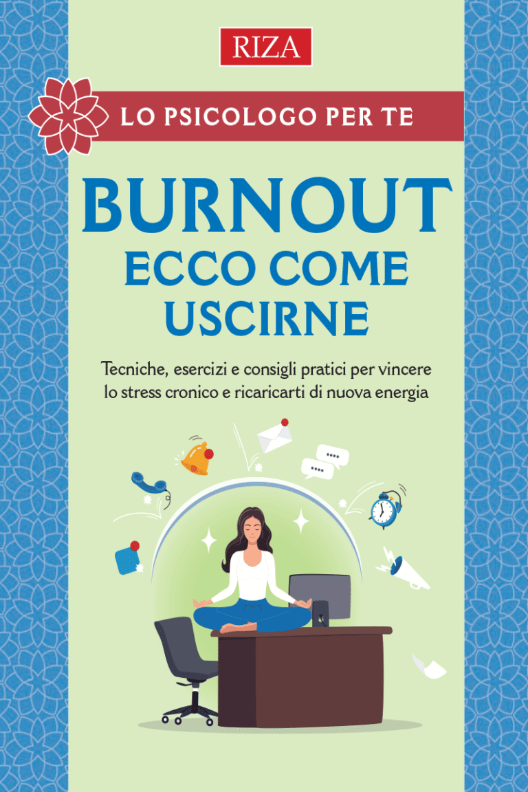 Burnout: ecco come uscirne - Cartaceo