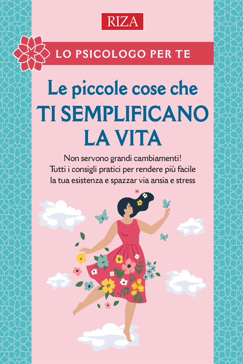Le piccole cose che ti semplificano la vita