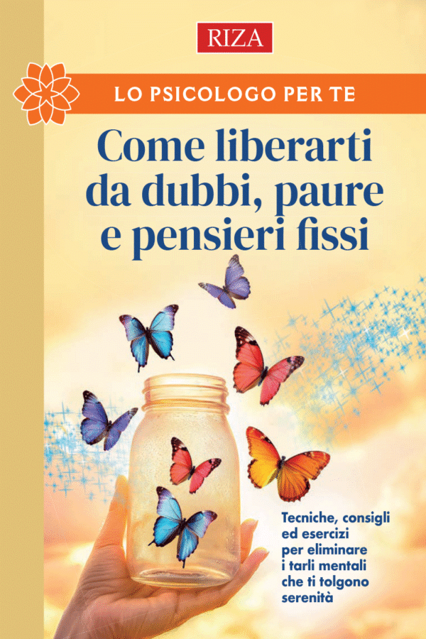 Come liberarti da dubbi, paure e pensieri fissi - Cartaceo