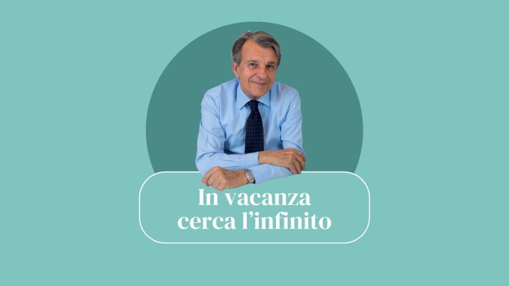 Raffaele morelli: «infinito», la parola chiave per le vacanze