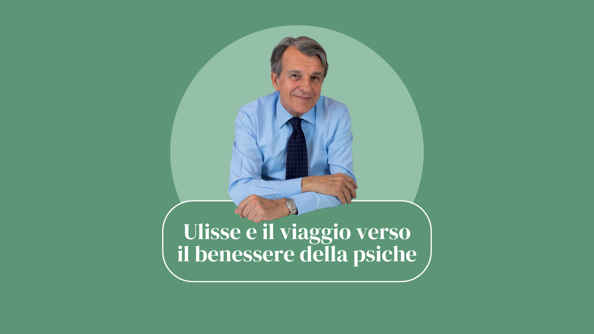 Ulisse e il viaggio verso il benessere della psiche
