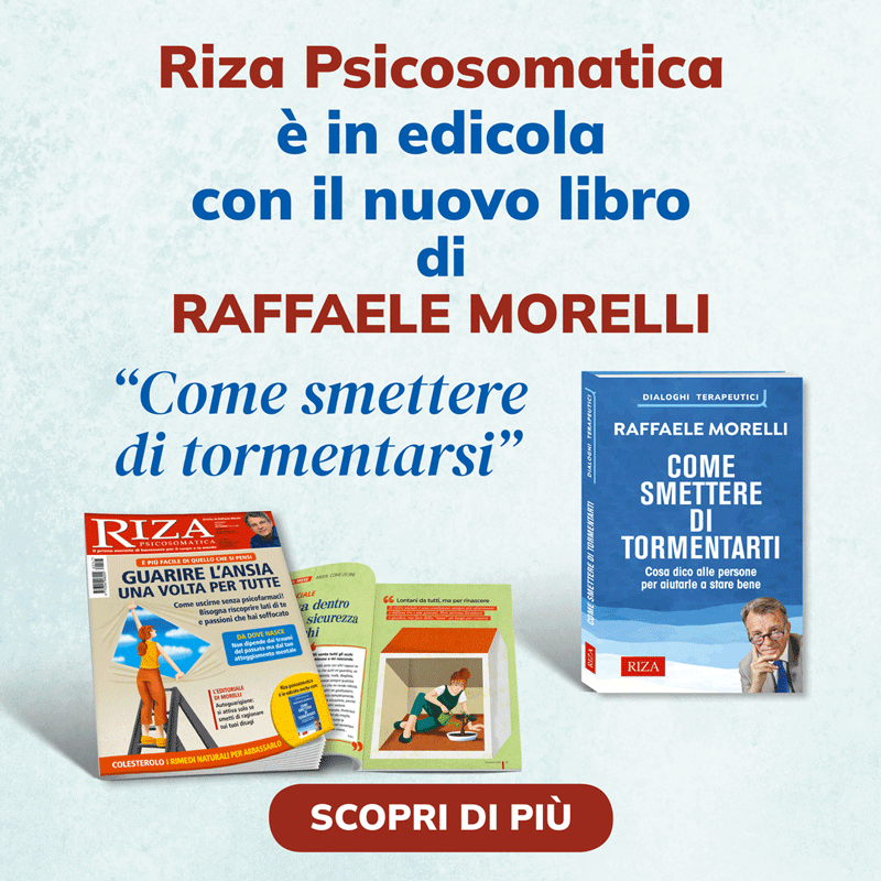 Riza Psicosomatica è in edicola con un nuovo libro di Raffaele Morelli
