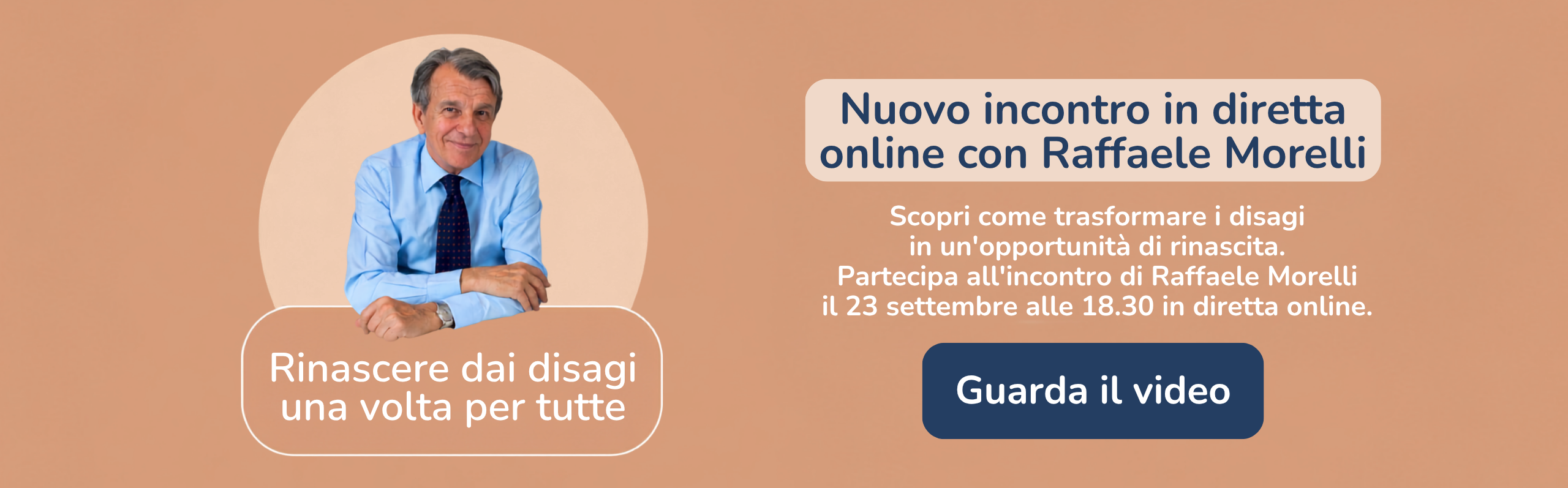 Partecipa al prossimo incontro in diretta online con Raffaele Morelli